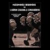 Maximinos Warriors vs Lisbon Casual Crusaders