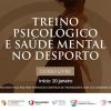 “Treino Psicológico e Saúde Mental no Desporto” em debate nesta sexta-feira na Universidade Lusófona em Lisboa