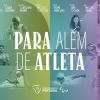 Comité Paralímpico de Portugal lançou campanha “Para Além de Atleta!”